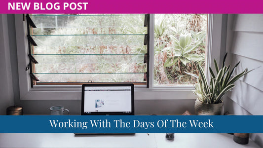 Working With The Days Of The Week
