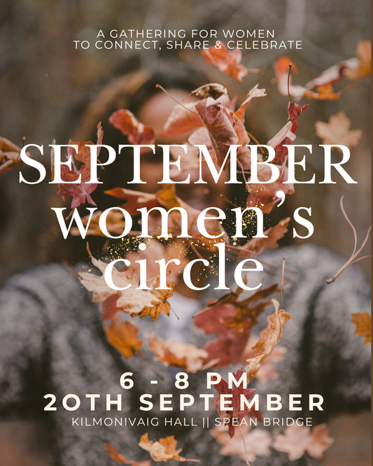 September Lochaber Women's Circle